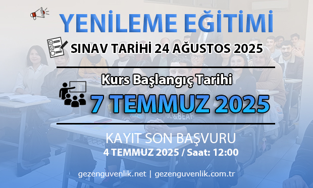 24 AĞUSTOS 2025 SINAVI İÇİN YENİLEME EĞİTİMİ