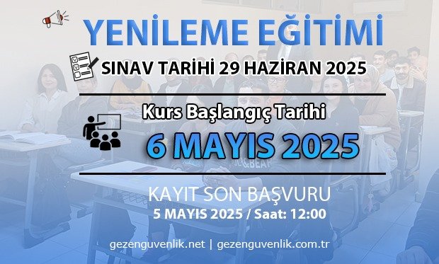 29 HAZİRAN 2025 SINAVI İÇİN YENİLEME EĞİTİMİ