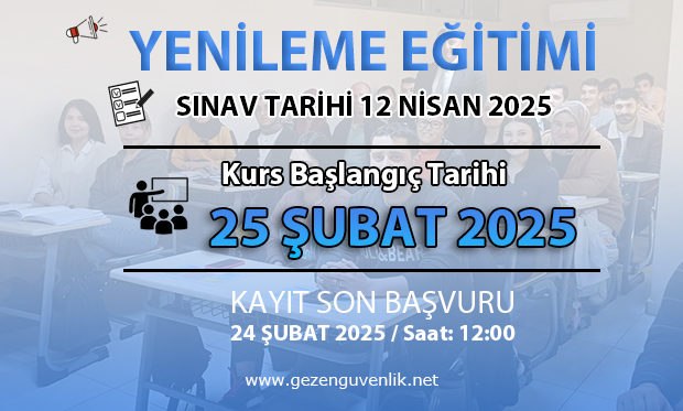 12 NİSAN 2025 SINAVI İÇİN YENİLEME EĞİTİMİ
